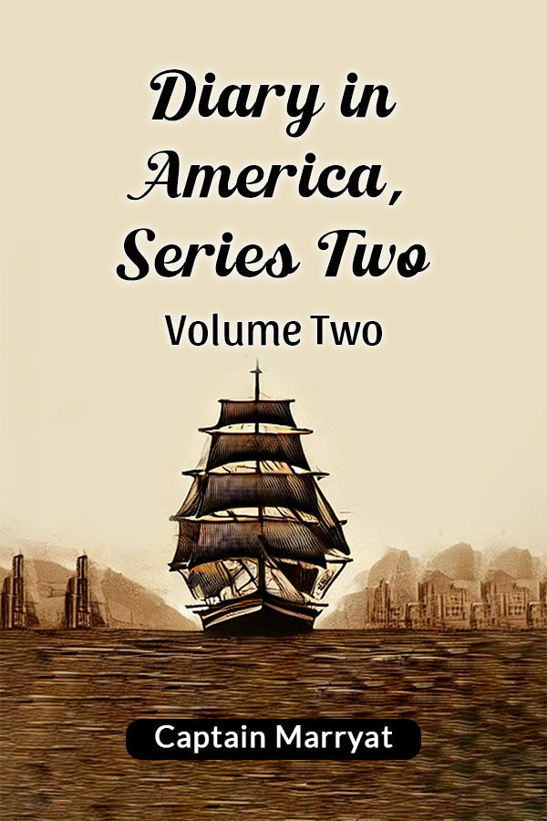 Diary in America, Series Two Volume Two