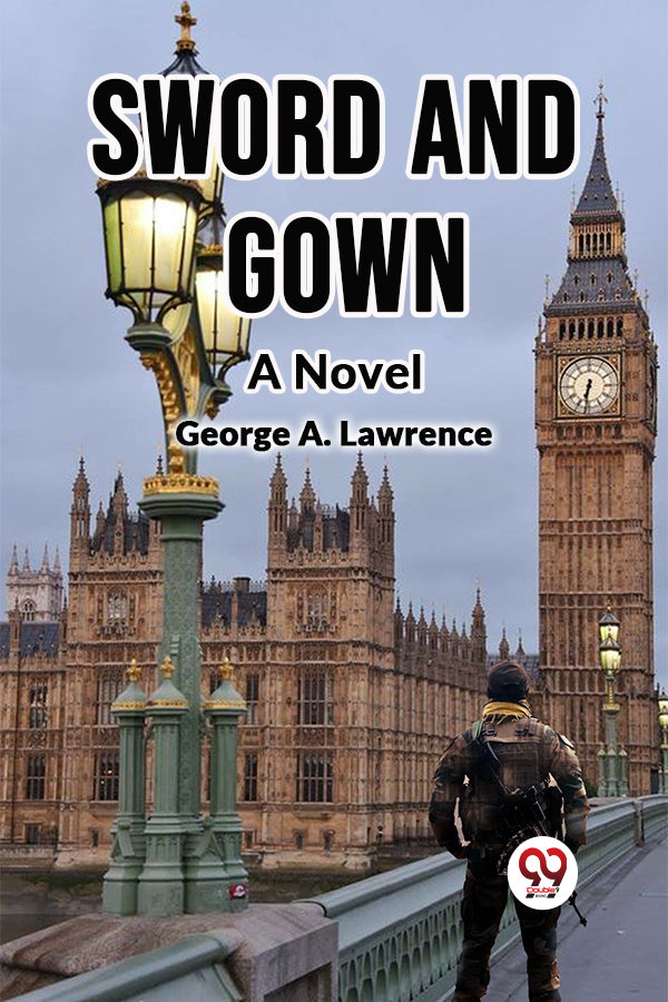 Sword And Gown A Novel