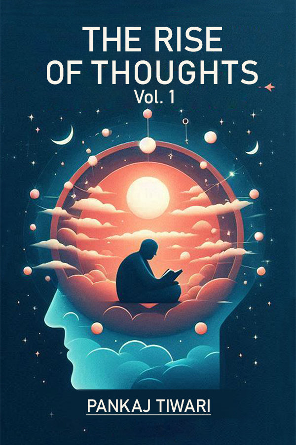 The Rise Of Thoughts Vol. 1