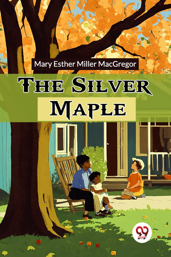 The Silver Maple