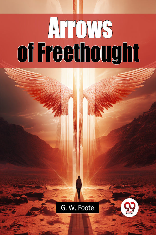 Arrows of Freethought