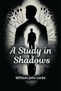 A Study In Shadows