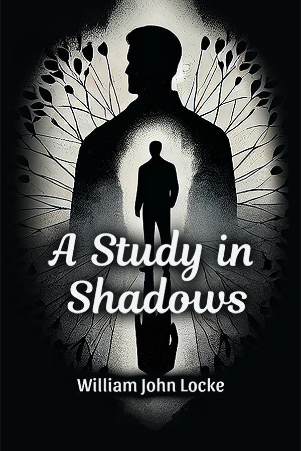 A Study In Shadows