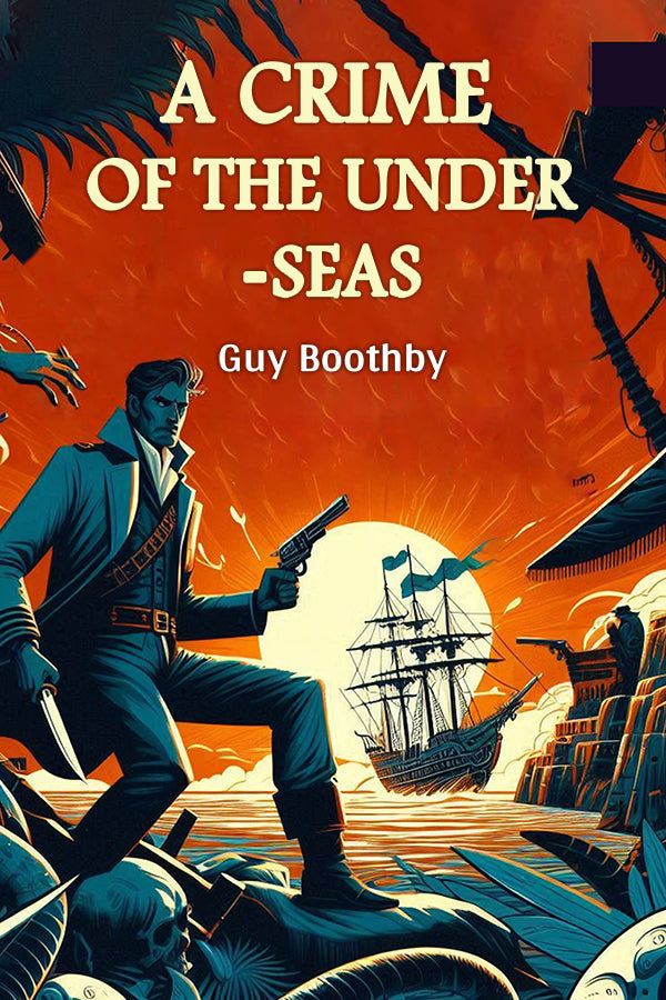 A Crime of the Under-seas