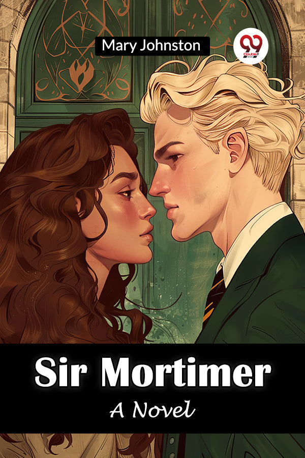 Sir Mortimer A Novel