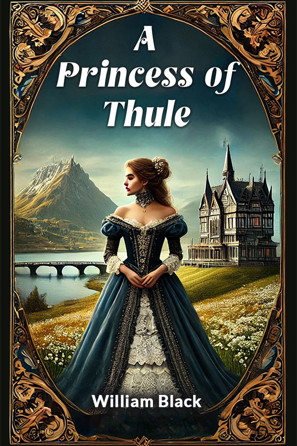 A Princess of Thule