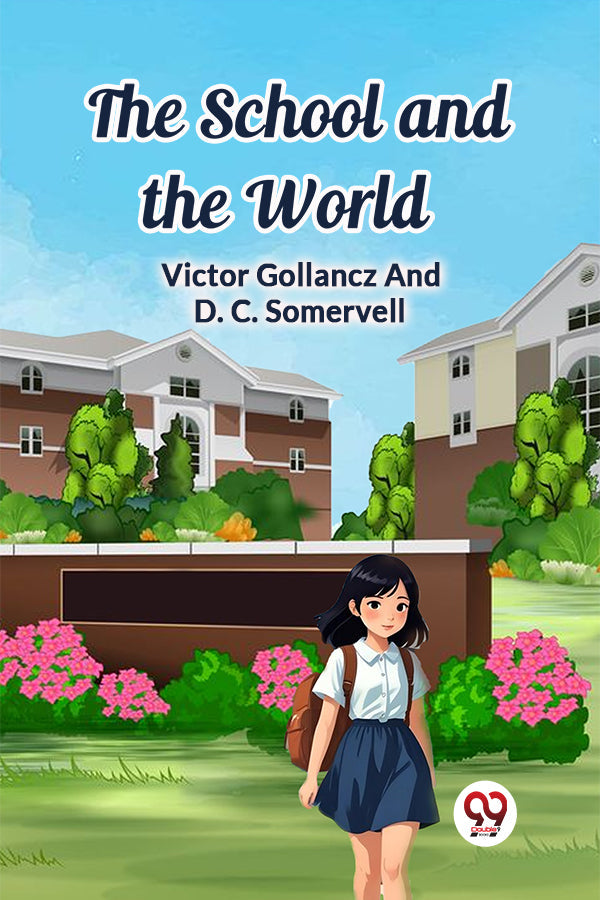 The School and the World