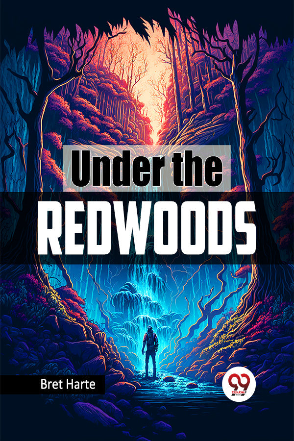 Under the Redwoods