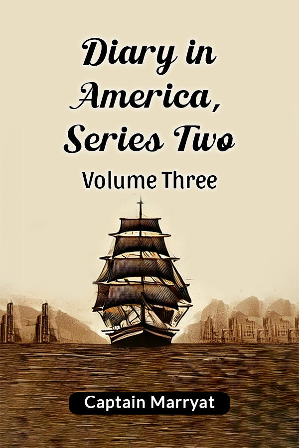 Diary in America, Series Two Volume Three