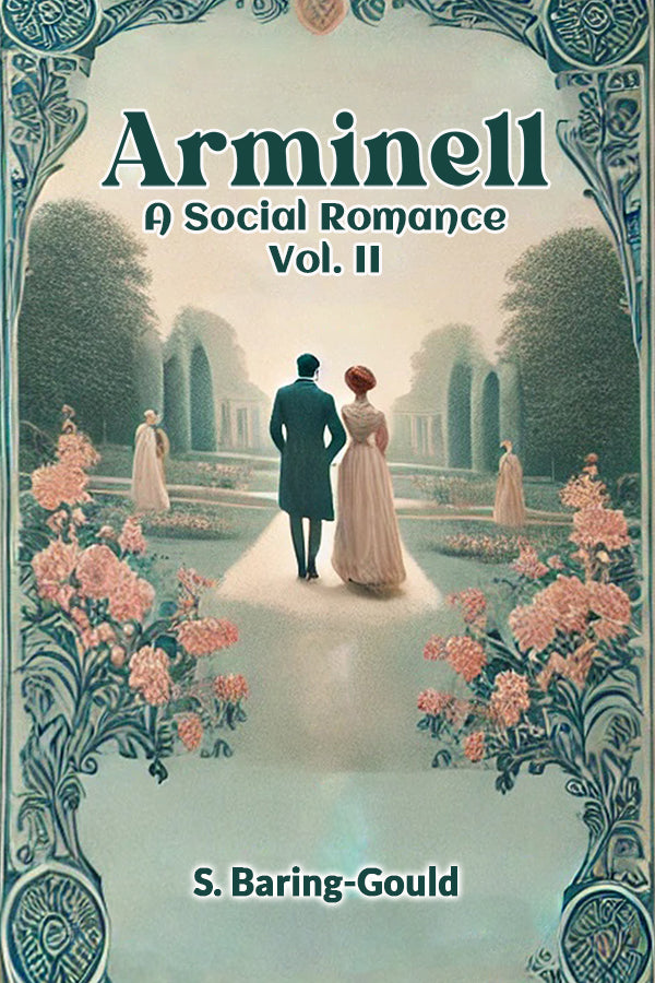 Arminell A Social Romance Vol. II