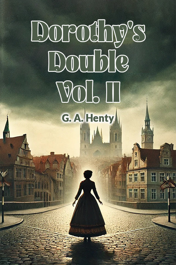 Dorothy's Double Vol. II