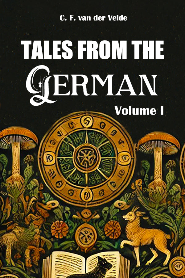 Tales from the German Volume I