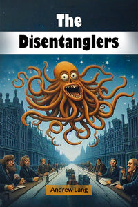 The Disentanglers