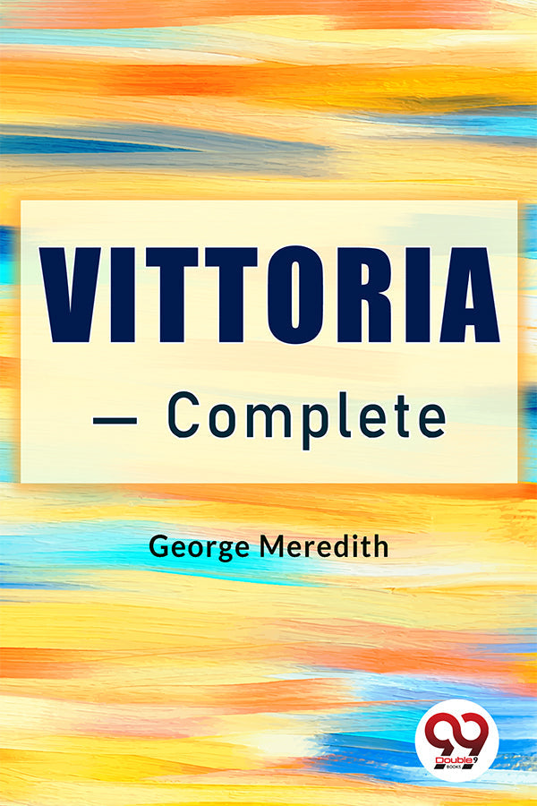 Vittoria — Complete