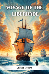 Voyage Of The Liberdade