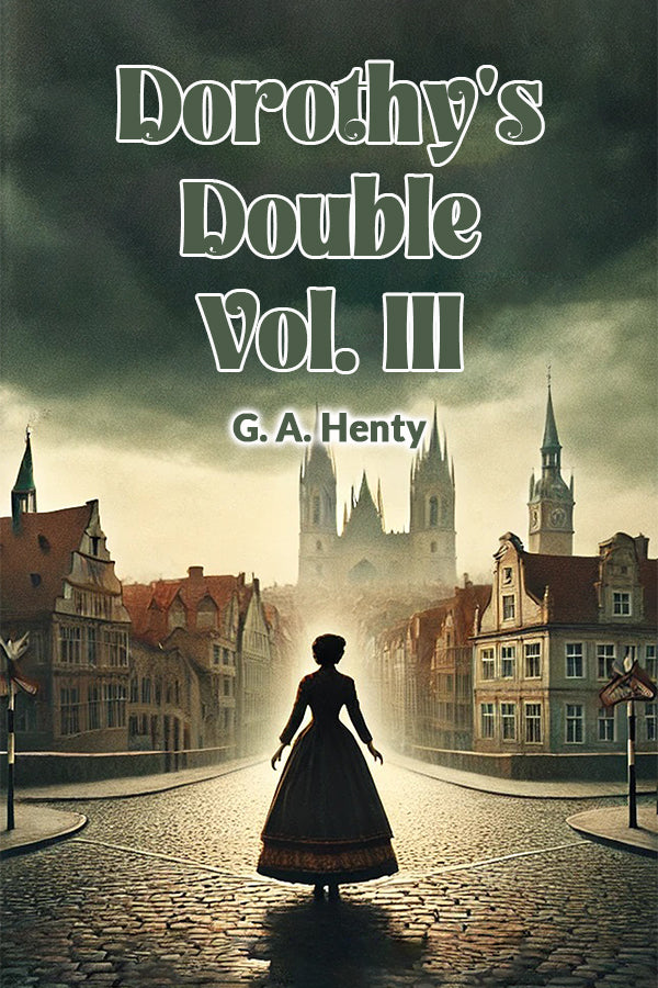 Dorothy's Double Vol. III