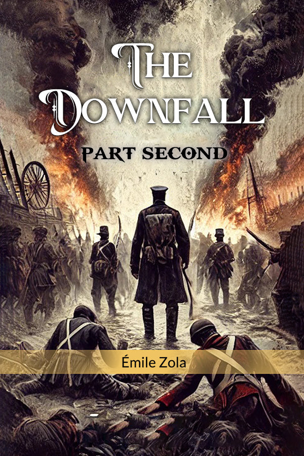 The Downfall Part Second