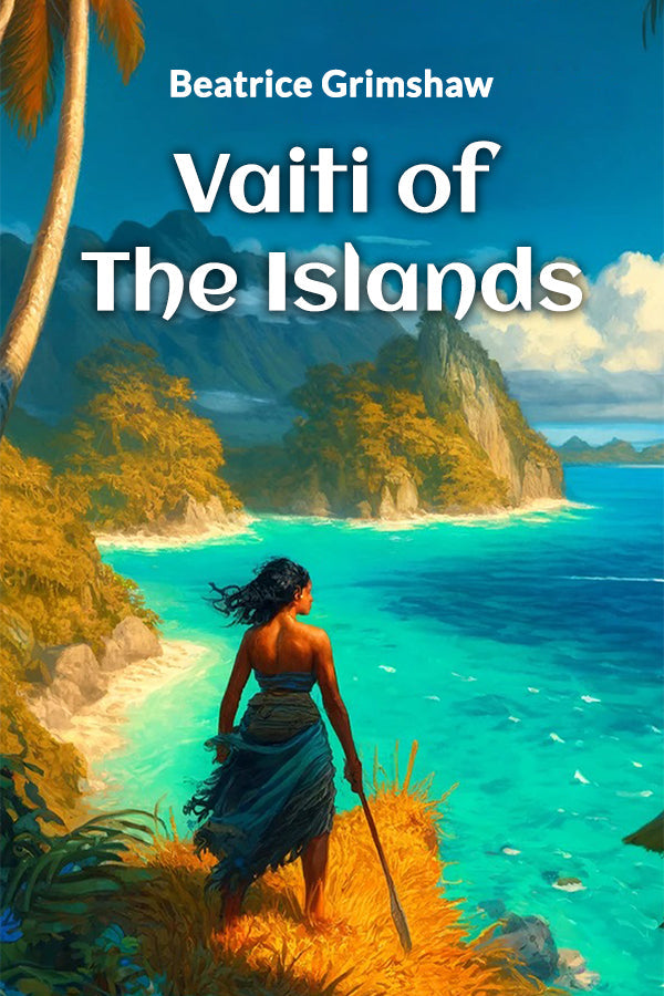 Vaiti Of The Islands