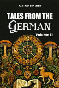 Tales from the German Volume II