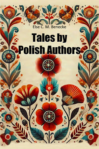 Tales by Polish Authors