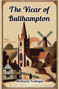 The Vicar Of Bullhampton