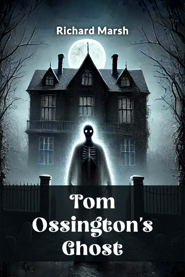 Tom Ossington's Ghost