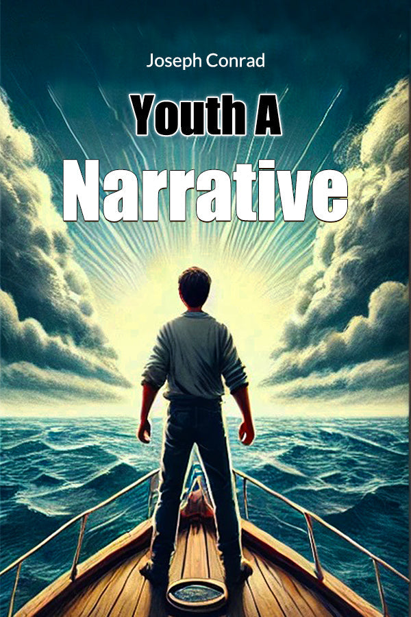 Youth A Narrative