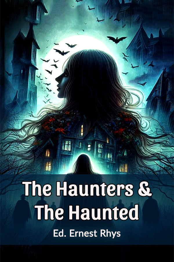 The Haunters & The Haunted