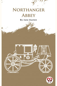 Northanger Abbey