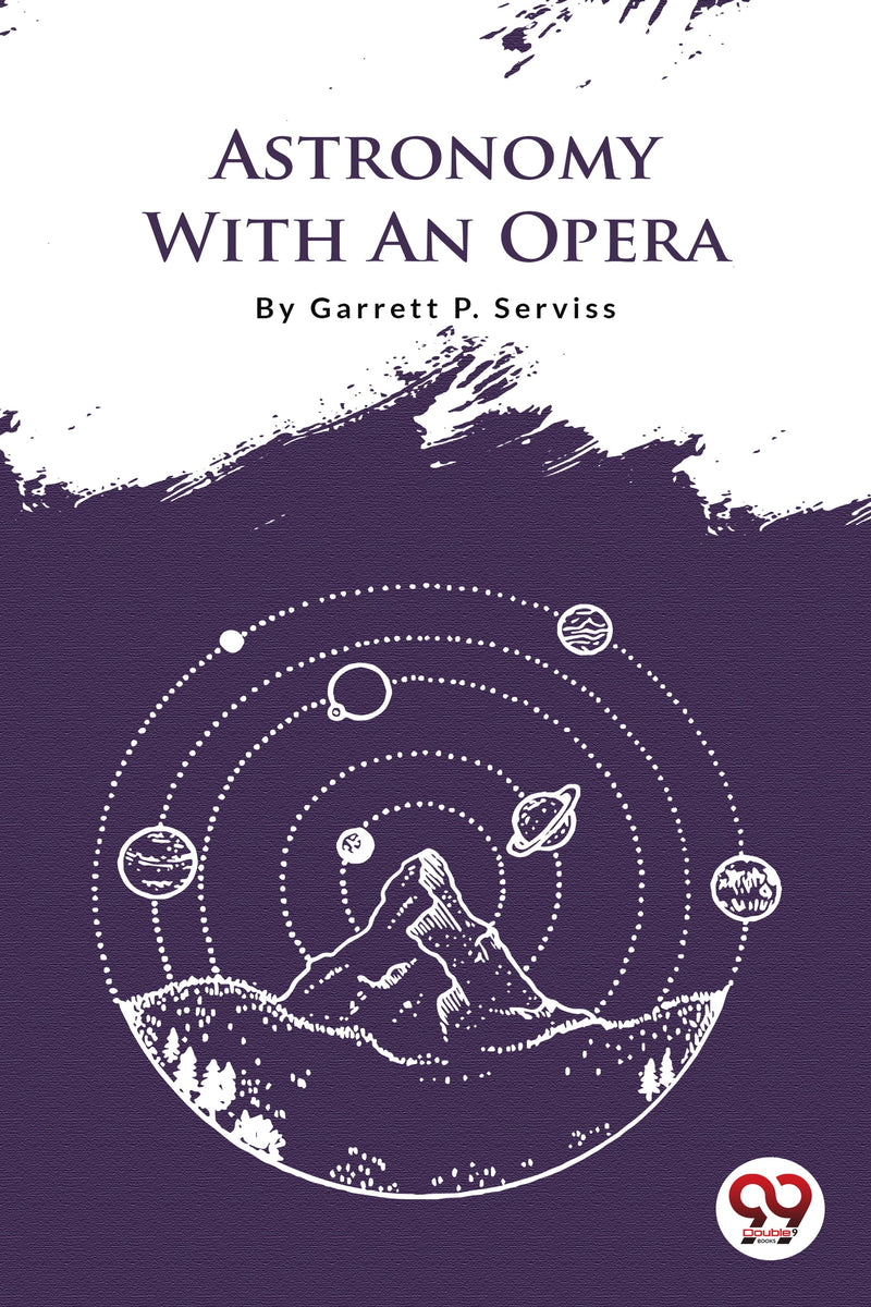 Astronomy With An Opera