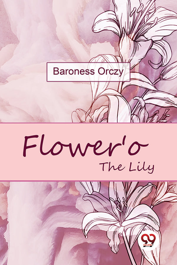 Flower'o The Lily