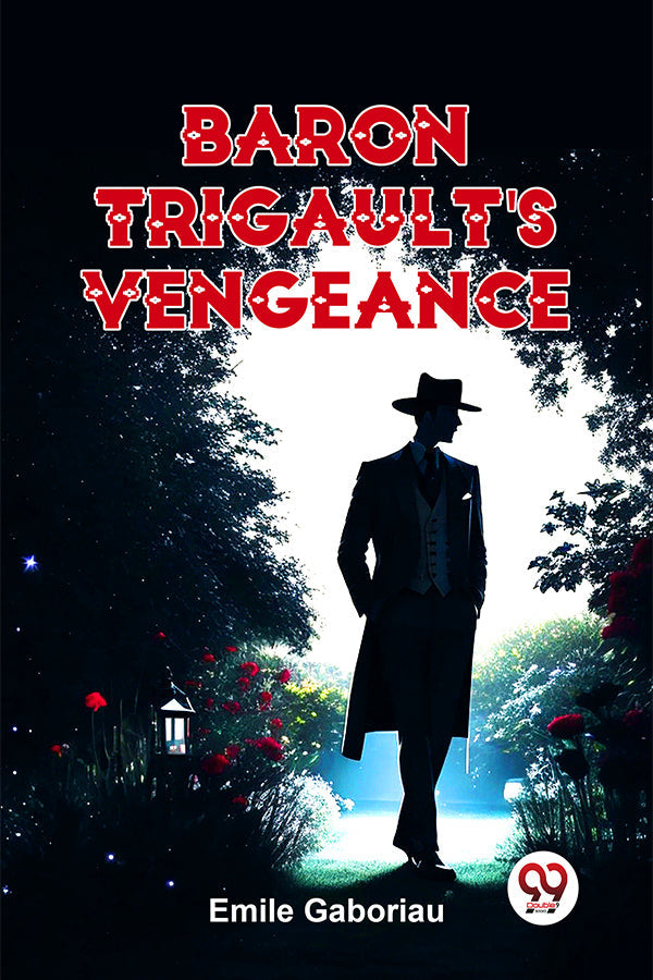 Baron Trigault's Vengeance