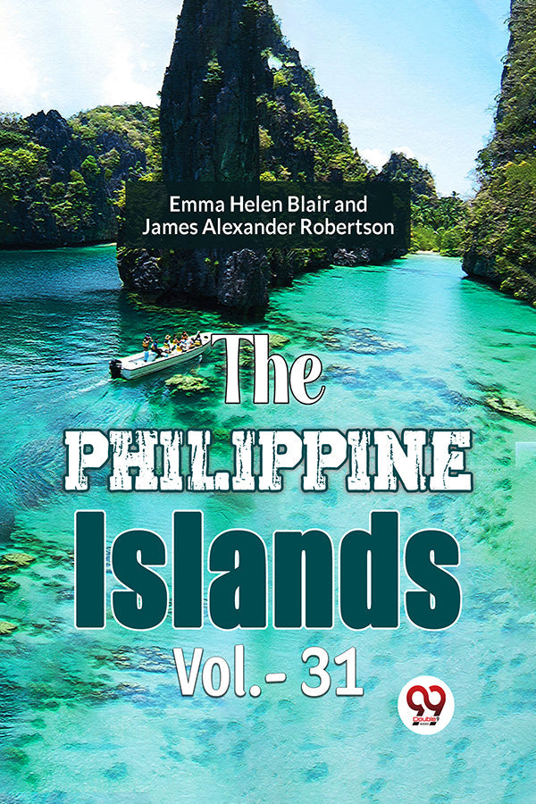 The Philippine Islands Vol.-31