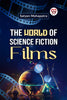 The World of Science Fiction Films
